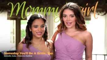 Someday You’ll Be A Bride, Too