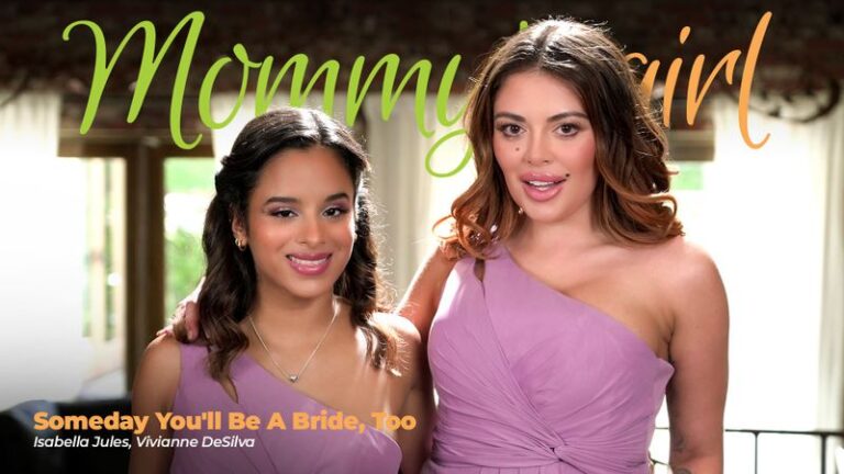Someday You’ll Be A Bride, Too